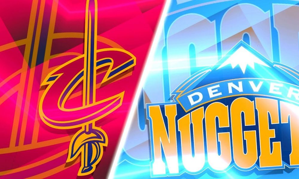 Watch Nuggets vs Cavaliers Free NBA Live Streams Reddit Preview